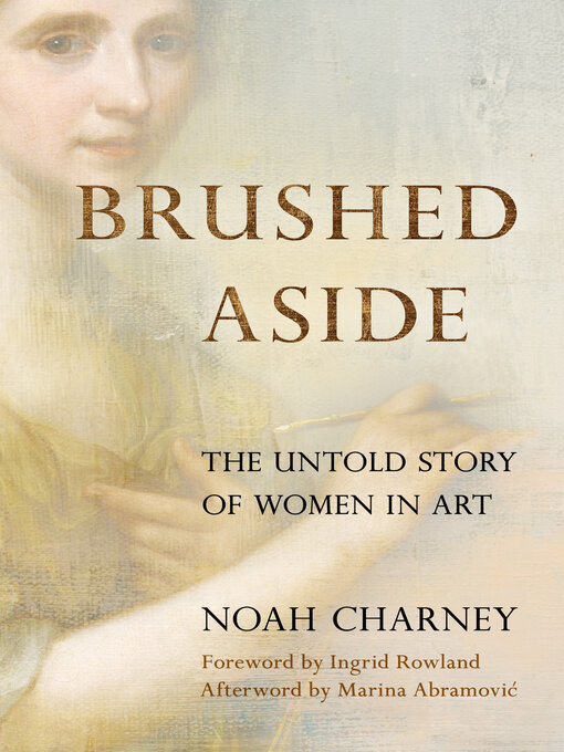 Title details for Brushed Aside by Noah Charney - Available